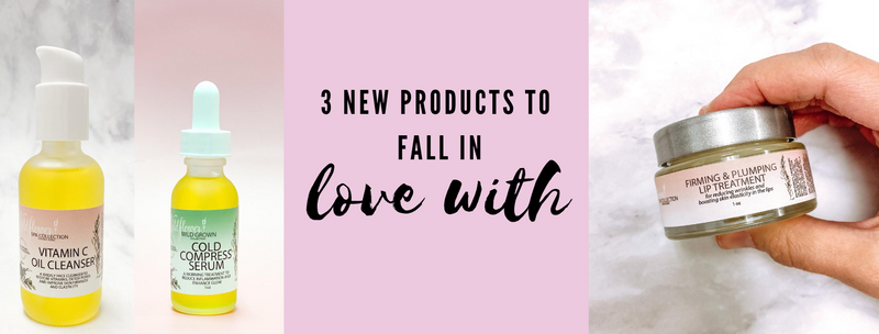 3 New Products To Fall In Love With